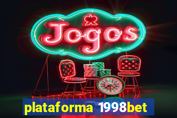 plataforma 1998bet